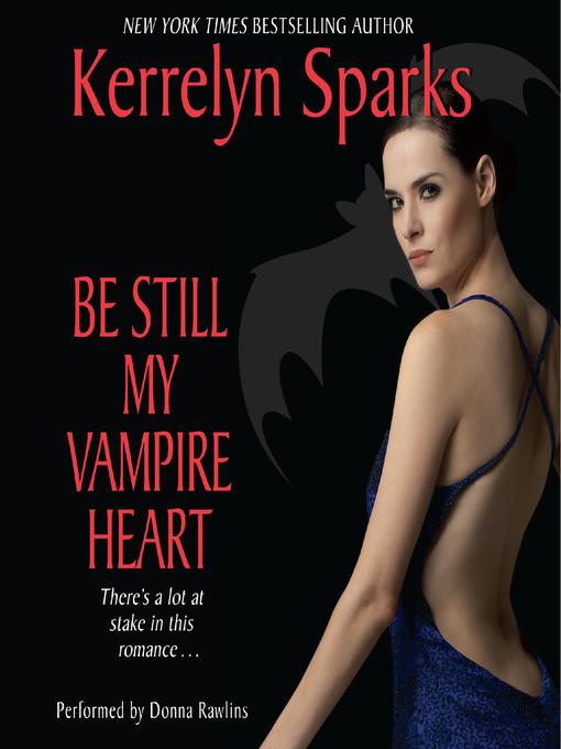 Title details for Be Still My Vampire Heart by Kerrelyn Sparks - Wait list